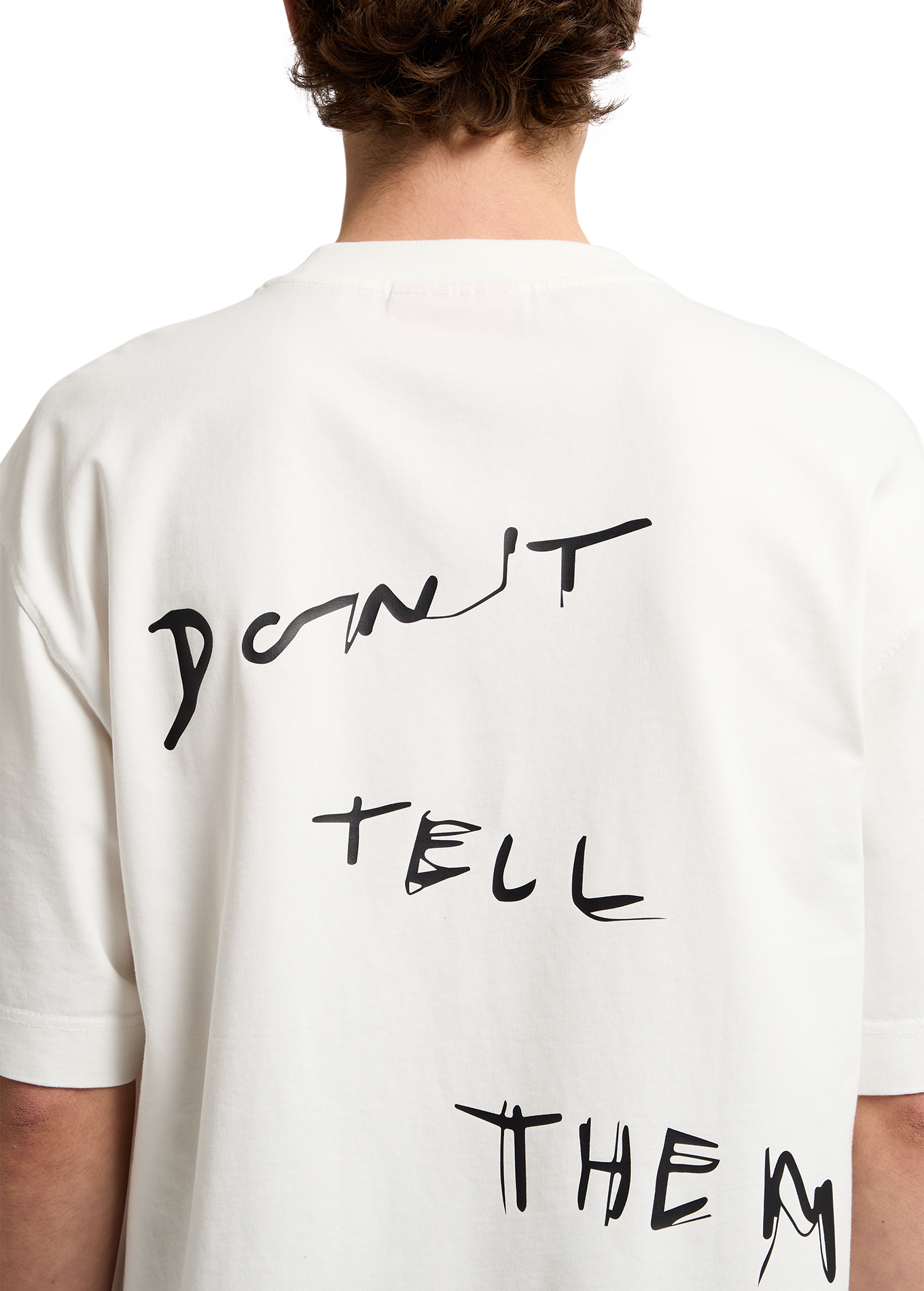 Don't Tell Them T-Shirt